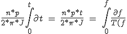 Integrating equation \frac{n*p}{2*\pi *J}\int_{0}^{t}\partial t\ =\ \frac{n*p*t}{2*\pi *J}\ =\ \int_{0}^{f}\frac{\partial f}{T(f)-TL(f)}